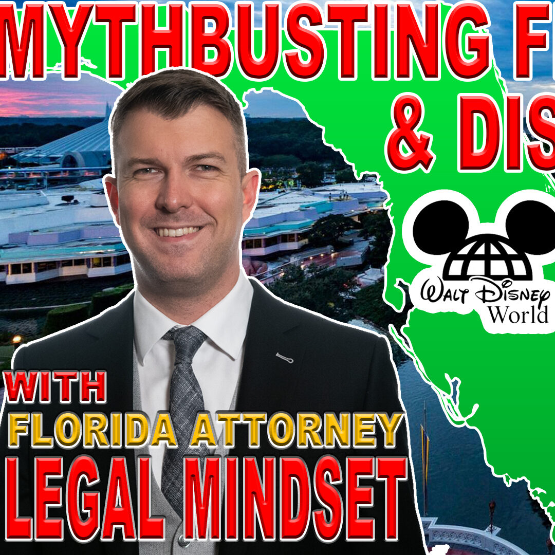 Out Now! Disney’s Reedy Creek Problem: Misinformation Answered by FL Attorney