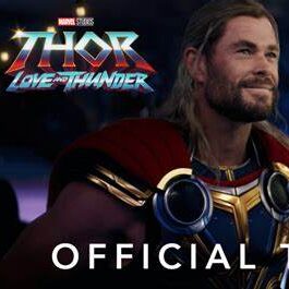 Thor Love and Thunder Teaser Trailer Released by Marvel