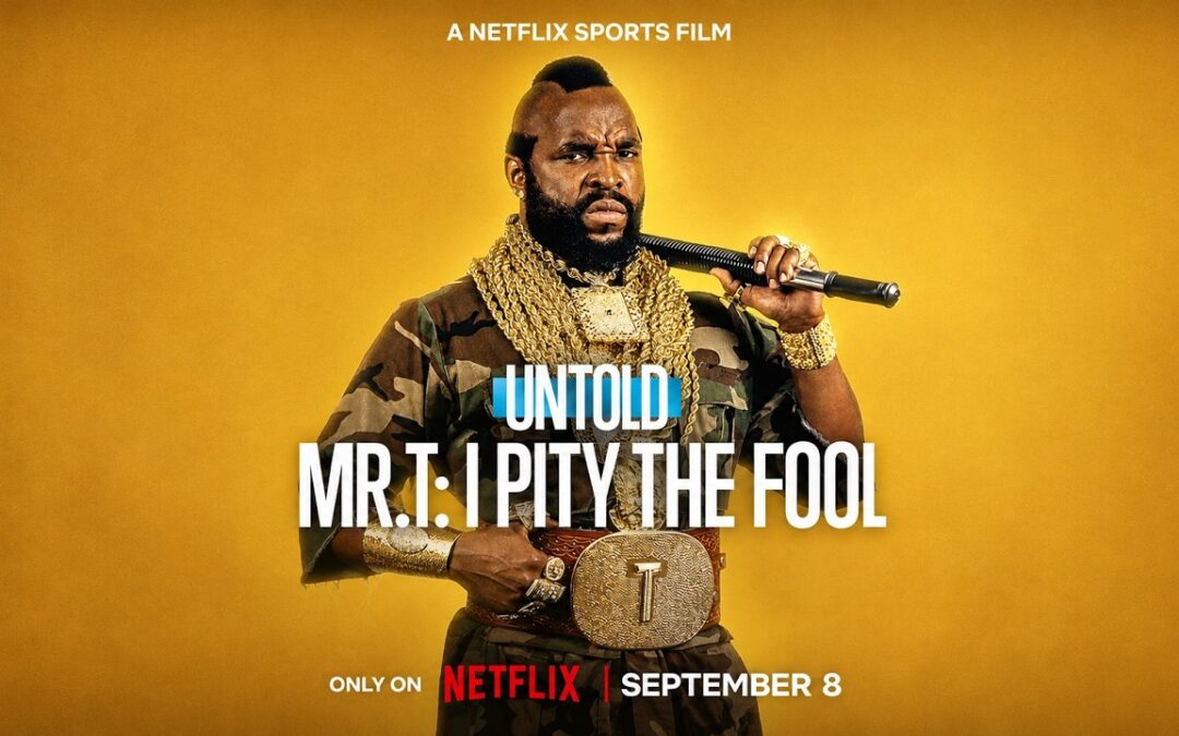 Mr. T Calls Netflix Documentary About His Life ‘Garbage’
